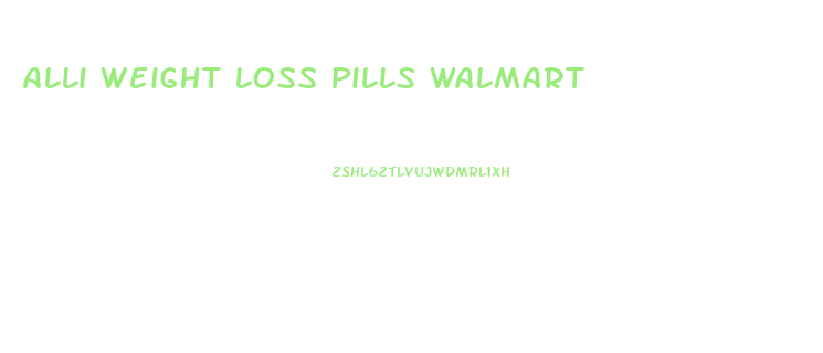 Alli Weight Loss Pills Walmart