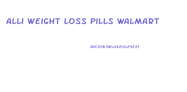 Alli Weight Loss Pills Walmart