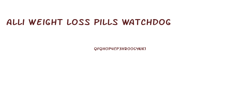 Alli Weight Loss Pills Watchdog