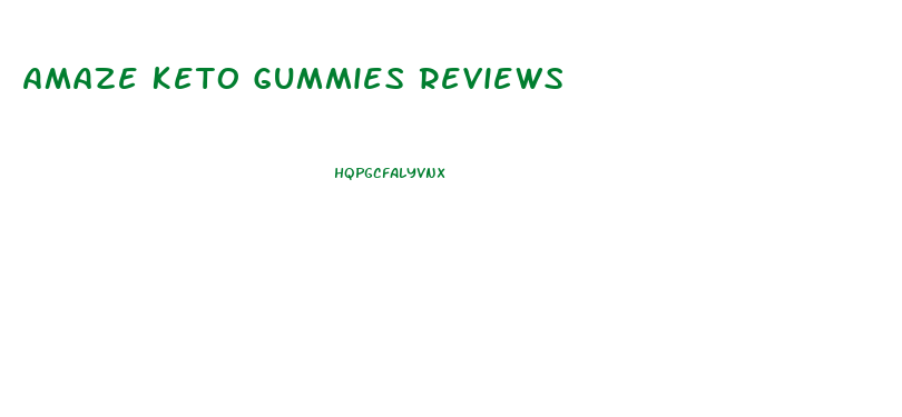 Amaze Keto Gummies Reviews