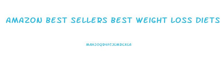 Amazon Best Sellers Best Weight Loss Diets Amazoncomamazoncom Zgbs Books