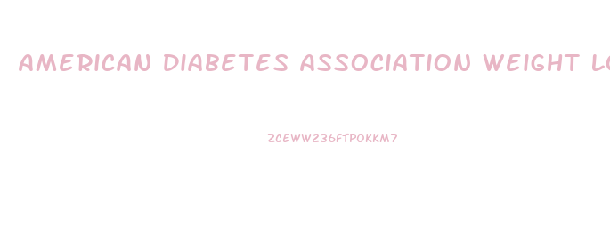 American Diabetes Association Weight Loss Diet