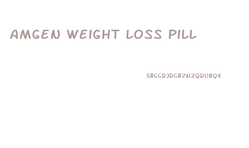 Amgen Weight Loss Pill