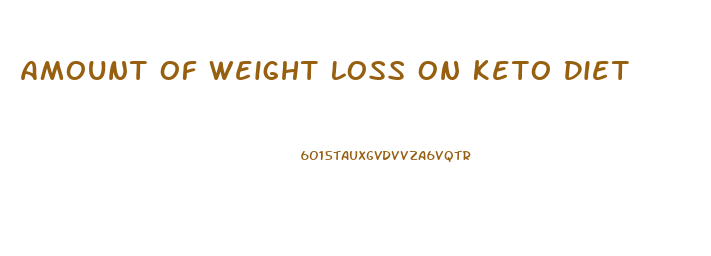 Amount Of Weight Loss On Keto Diet