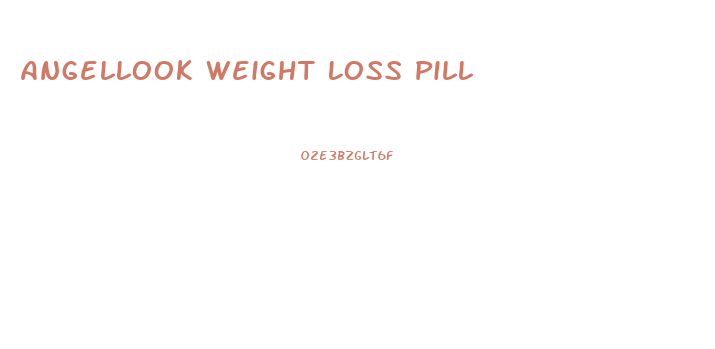 Angellook Weight Loss Pill