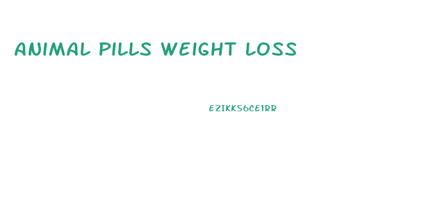 Animal Pills Weight Loss