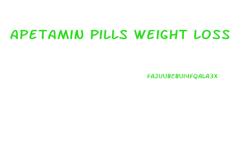 Apetamin Pills Weight Loss