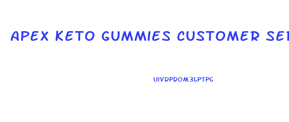 Apex Keto Gummies Customer Service