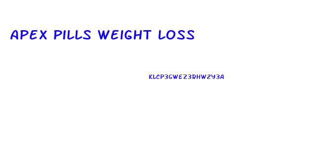 Apex Pills Weight Loss
