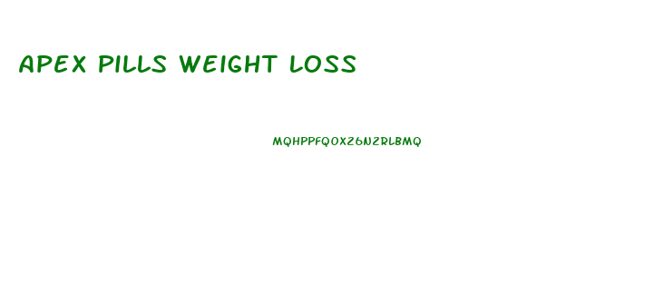 Apex Pills Weight Loss