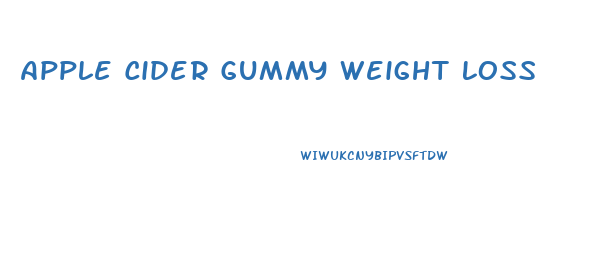 Apple Cider Gummy Weight Loss