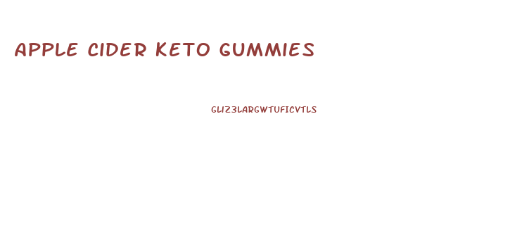 Apple Cider Keto Gummies