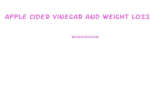 Apple Cider Vinegar And Weight Loss Pills