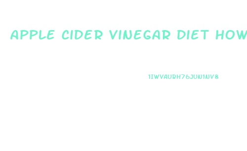 Apple Cider Vinegar Diet How Much Weight Loss