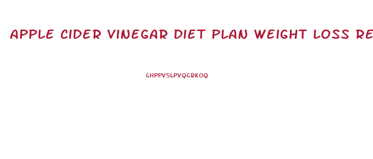 Apple Cider Vinegar Diet Plan Weight Loss Recipe