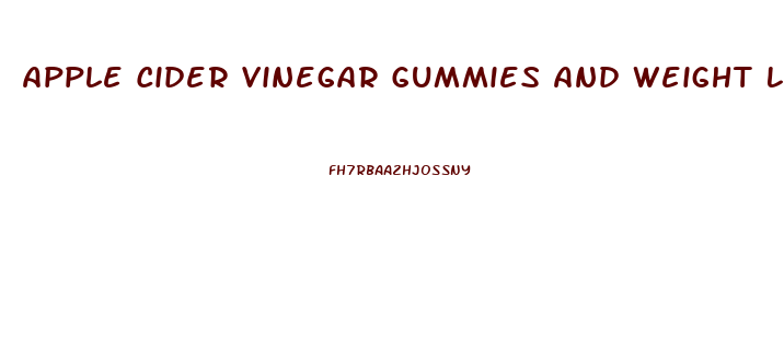 Apple Cider Vinegar Gummies And Weight Loss