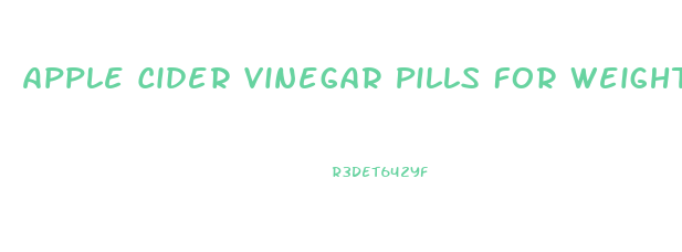 Apple Cider Vinegar Pills For Weight Loss While Breastfeeding