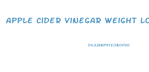 Apple Cider Vinegar Weight Loss Pills Work