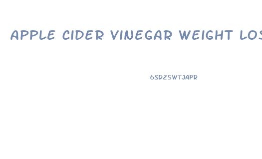 Apple Cider Vinegar Weight Loss With A Supplement Pill