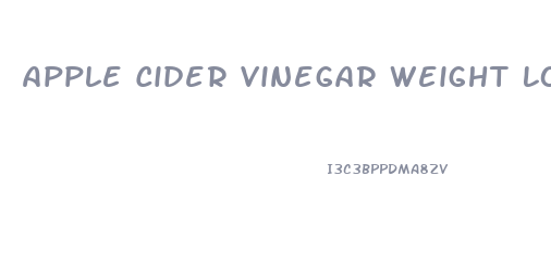 Apple Cider Vinegar Weight Loss Without Diet