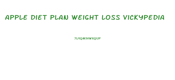 Apple Diet Plan Weight Loss Vickypedia