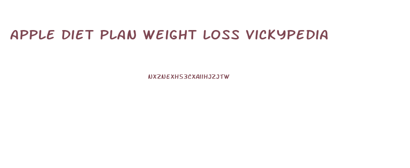 Apple Diet Plan Weight Loss Vickypedia