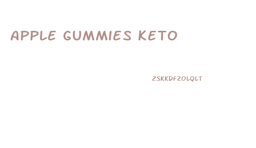 Apple Gummies Keto