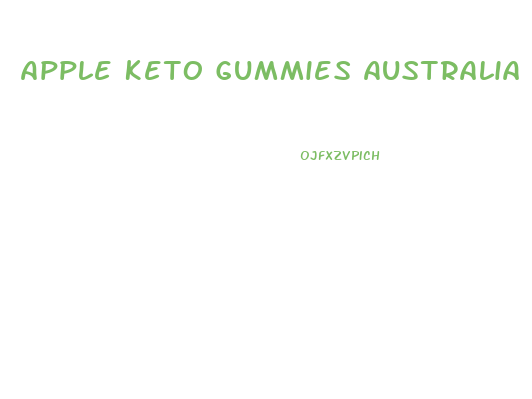 Apple Keto Gummies Australia Official Website