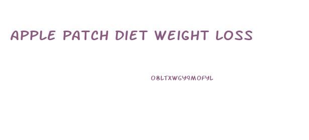 Apple Patch Diet Weight Loss