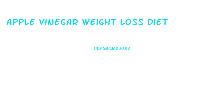 Apple Vinegar Weight Loss Diet