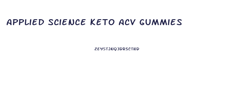 Applied Science Keto Acv Gummies