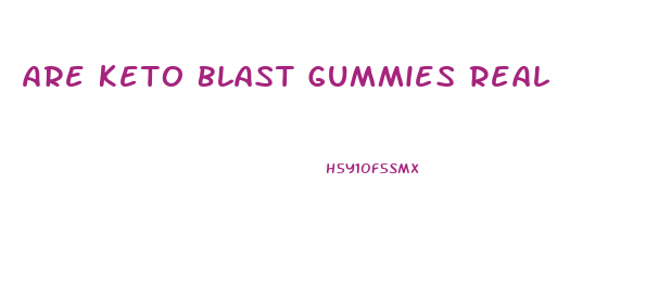 Are Keto Blast Gummies Real