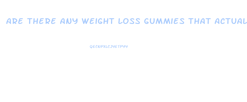 Are There Any Weight Loss Gummies That Actually Work