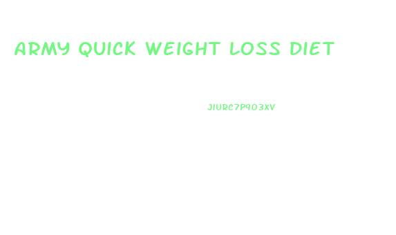 Army Quick Weight Loss Diet