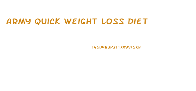 Army Quick Weight Loss Diet