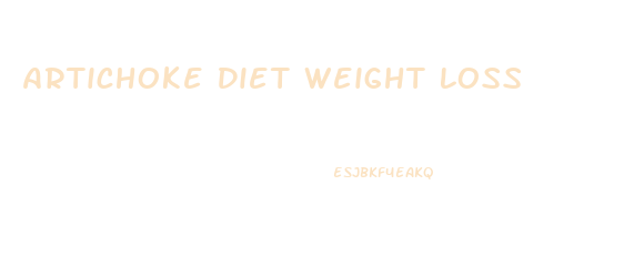 Artichoke Diet Weight Loss