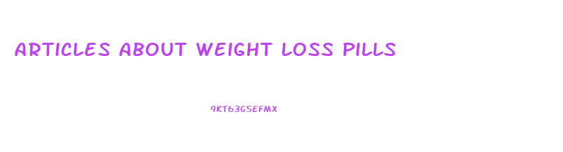 Articles About Weight Loss Pills