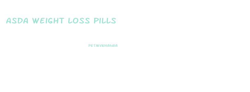 Asda Weight Loss Pills