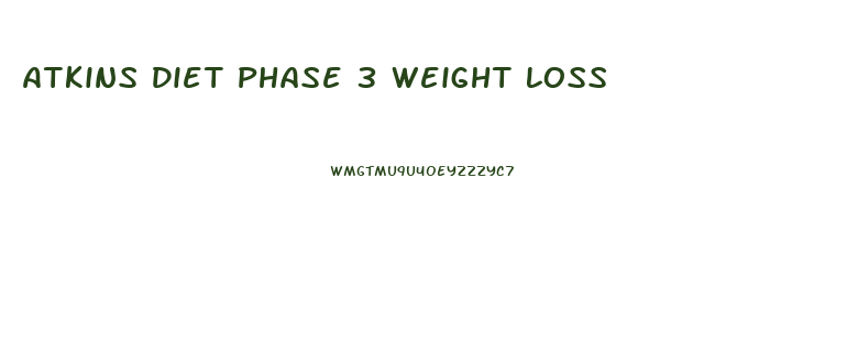 Atkins Diet Phase 3 Weight Loss