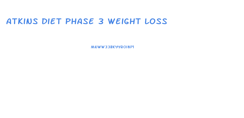 Atkins Diet Phase 3 Weight Loss