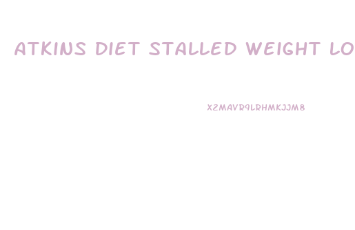 Atkins Diet Stalled Weight Loss