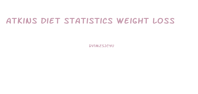Atkins Diet Statistics Weight Loss