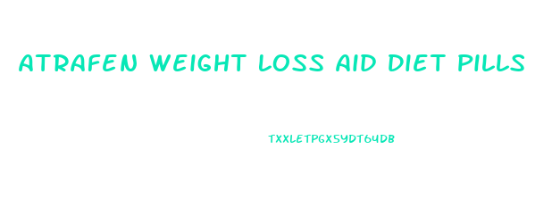 Atrafen Weight Loss Aid Diet Pills