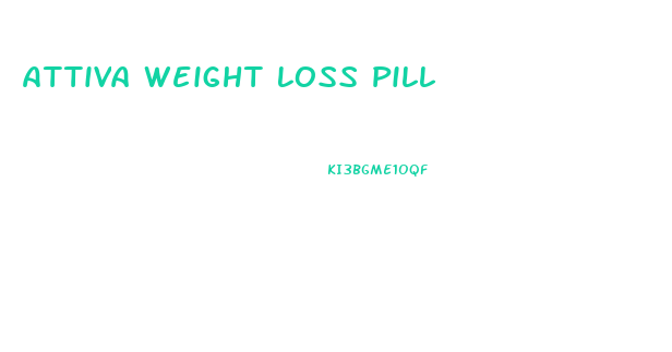 Attiva Weight Loss Pill