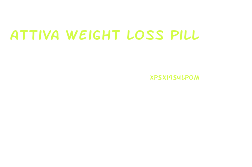 Attiva Weight Loss Pill
