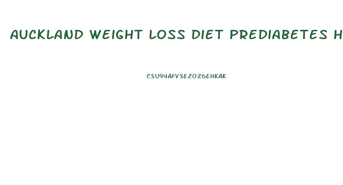 Auckland Weight Loss Diet Prediabetes How Type 2