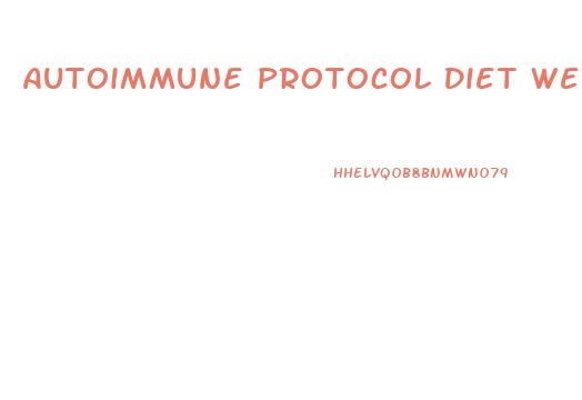 Autoimmune Protocol Diet Weight Loss