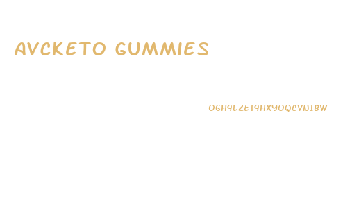 Avcketo Gummies