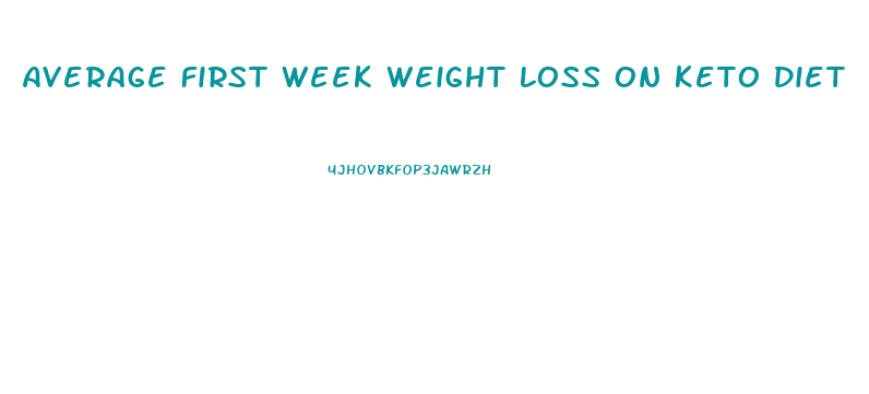 Average First Week Weight Loss On Keto Diet