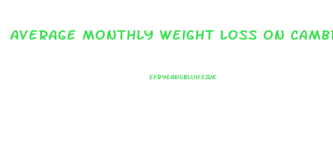 Average Monthly Weight Loss On Cambridge Diet